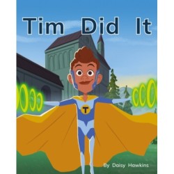 Tim Did It: Phonics Phase 2