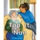 Tap It, Nan: Phonics Phase 2
