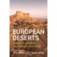European Deserts: Sandy Wilderness on a Green Continent