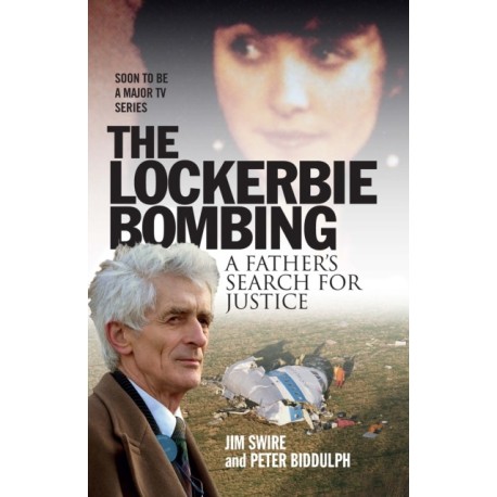 The Lockerbie: A Father’s Search for Justice: Now a Major TV Series