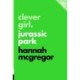 Clever Girl: Jurassic Park