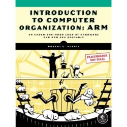 Introduction to Computer Organization: ARM Edition
