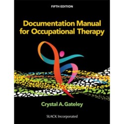 Documentation Manual for Occupational Therapy
