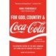 For God, Country, and Coca-Cola: The Definitive History of the Great American Soft Drink and the Company That Makes It