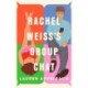 Rachel Weiss's Group Chat