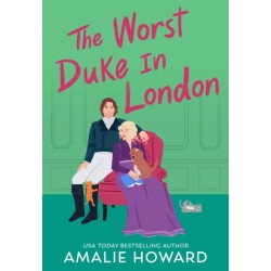 The Worst Duke in London