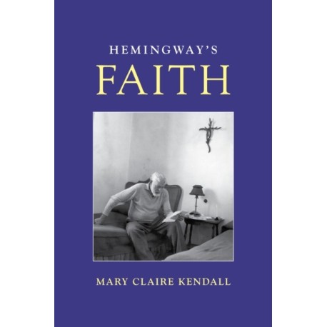 Hemingway's Faith