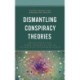 Dismantling Conspiracy Theories: Metaliteracy and other Strategies for an Information-Disordered World