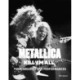 Metallica: Kill 'Em All: Their Greatest Live Performances