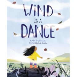 Wind Is a Dance