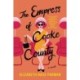 The Empress of Cooke County: A Novel
