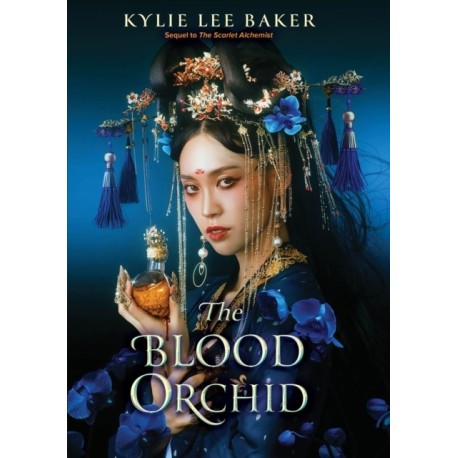 The Blood Orchid: the high-anticipated sequel to The Scarlet Alchemist!
