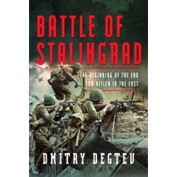 Battle of Stalingrad: The Beginning of the End for Hitler in the East
