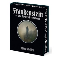 Frankenstein: Or The Modern Prometheus