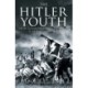 The Hitler Youth: How Germany Indoctrinated a New Generation
