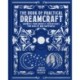 The Book of Practical Dreamcraft: Harness your nightly adventures for health and happiness