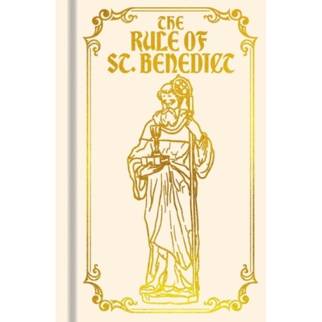 The Rule of St. Benedict: Gilded Pocket Edition