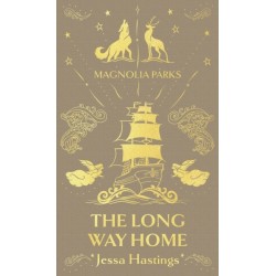 Magnolia Parks: The Long Way Home: Deluxe Special Edition