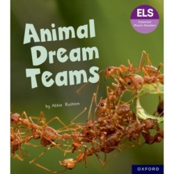 Essential Letters and Sounds: Essential Phonic Readers: Oxford Reading Level 6: Animal Dream Teams