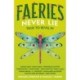 Faeries Never Lie: Tales to Revel In