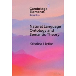 Natural Language Ontology and Semantic Theory