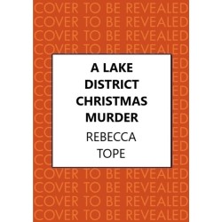 A Lake District Christmas Murder: The intriguing English cosy crime series