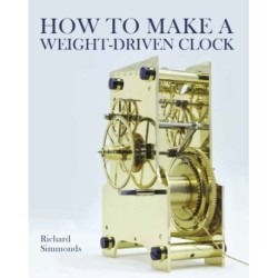 How to Make a Weight-Driven Clock