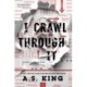 I Crawl Through It