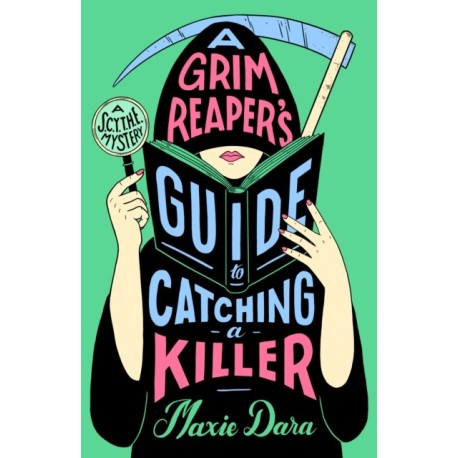 A Grim Reaper's Guide to Catching a Killer