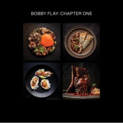 Bobby Flay: Chapter One: Iconic Recipes and Inspirations from a Groundbreaking American Chef