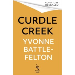 Curdle Creek: Winner of the 2024 Shirley Jackson Novel Award