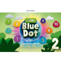 Little Blue Dot Level 2 Numeracy Book: Level 2: Numeracy Book: Print Numeracy Book