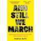 And Still We March: A Search for Women’s Freedom