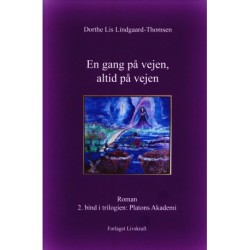 En gang på vejen, altid på vejen