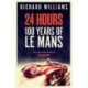 24 Hours: 100 Years of Le Mans