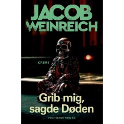 Grib mig, sagde døden