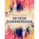Skyede sommerdage