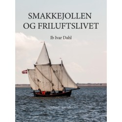 Smakkejollen og friluftslivet