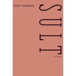 Sult: Nyoversat. Med forord af Kim Leine
