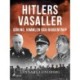 Hitlers vasaller och Sverige: Göring, Himmler och Ribbentrop