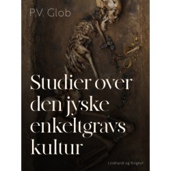 Studier over den jyske enkeltgravskultur