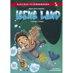 Isens land 3: En skat i dybet