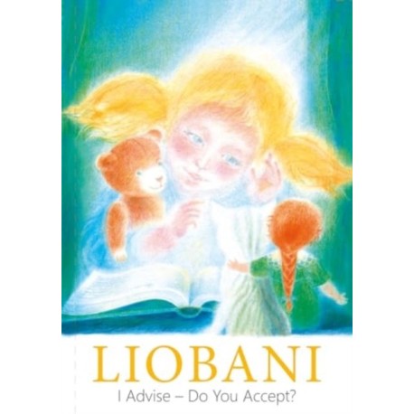 Liobani: I Advise–Do You Accept?