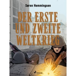 Der Erste und Zweite Weltkrieg