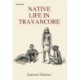 Native Life in Travancore