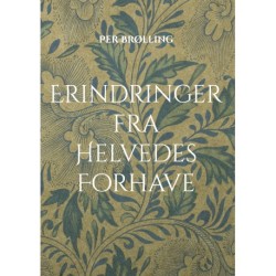 Erindringer fra Helvedes Forhave