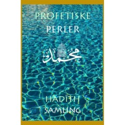 Profetiske Perler: Hadîth-samling