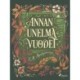 Annan unelmavuodet