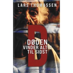 D - Døden vinder altid til sidst
