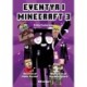 Eventyr i Minecraft 3: Eddy Enderman